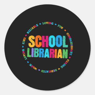 Librarian Tee Rainbow Colourful Library Elementary Classic Round Sticker