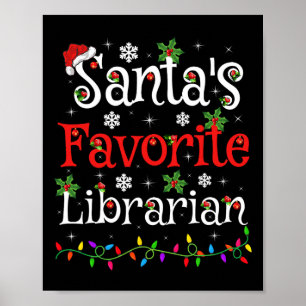 Librarian Xmas Santa's Favorite Librarian Christma Poster