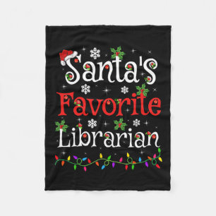 Librarian Xmas Santa's Favourite Librarian Christm Fleece Blanket