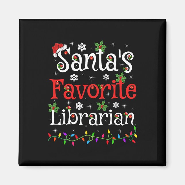 Librarian Xmas Santa's Favourite Librarian Christm Magnet (Front)