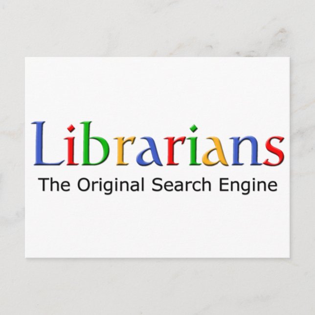 Librarians - The Original Search Engine Postcard (Front)