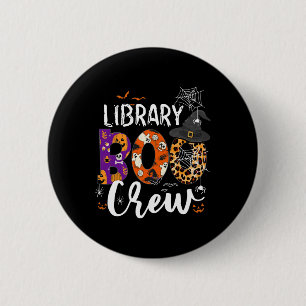 Library Boo Crew School Librarian Halloween Librar 6 Cm Round Badge