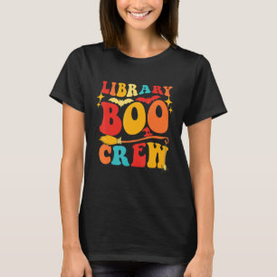 Library Boo Crew School Librarian Halloween Librar T-Shirt