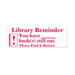Library Book Reminder Stamp