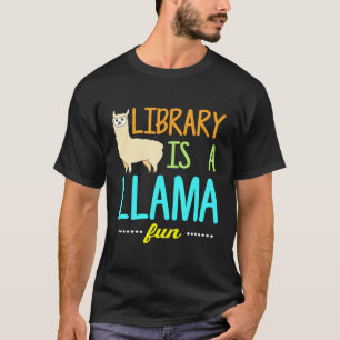 Library Is Fun Reading Lover Llama Alpaca T-Shirt