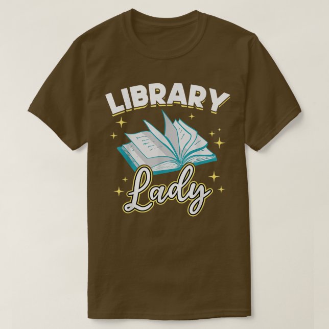 Library Lady Librarian Reader Book Lover  T-Shirt (Design Front)