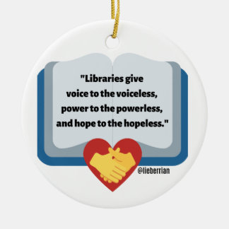 LIBRARY QUOTE CHRISTMAS ORNAMENT