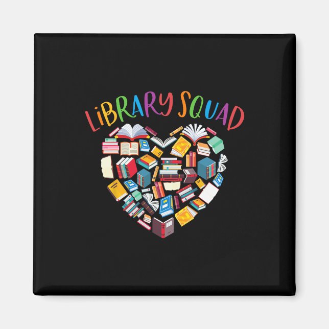 Library Squad Librarian Bookworm Book Lover  Magnet (Front)