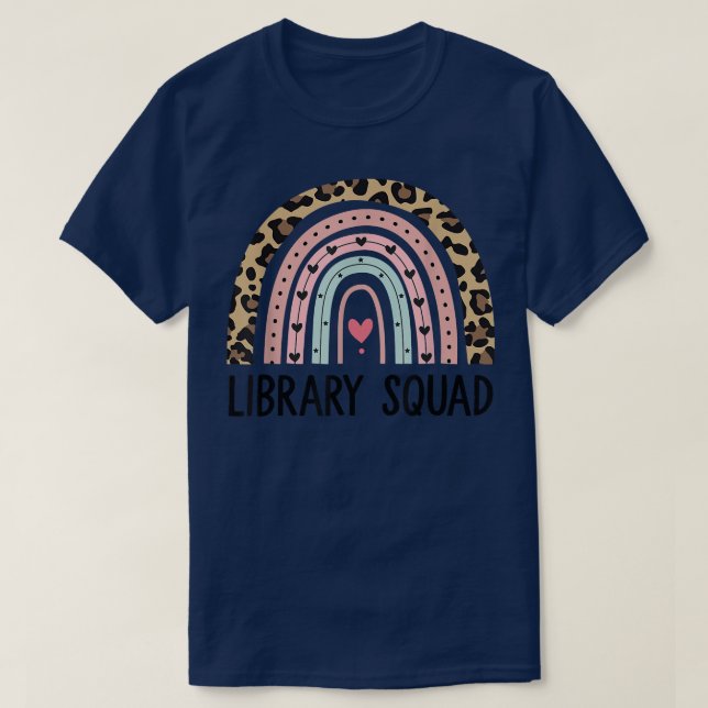 Library Squad Librarian Reading Teacher Student Bo T-Shirt (Design Front)