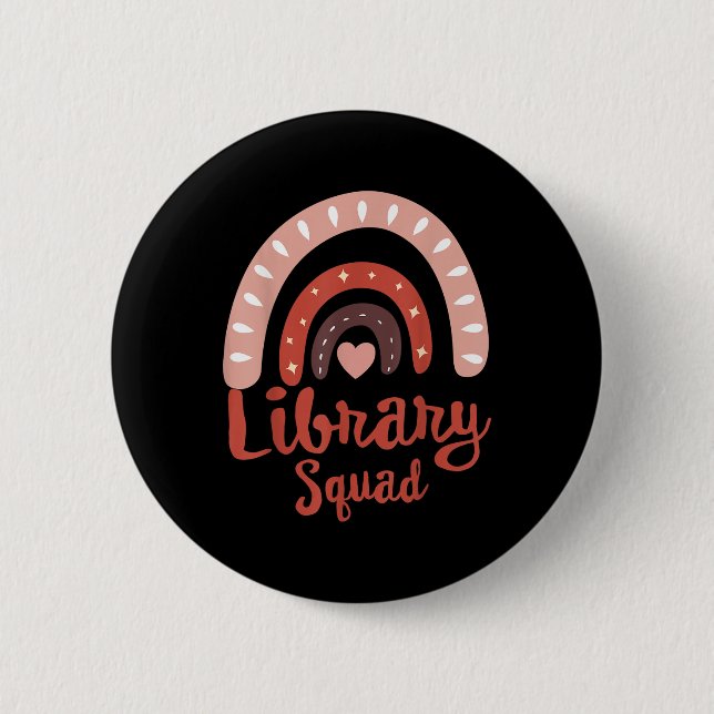 Library Squad School Squad Librarian Bookworm Book 6 Cm Round Badge (Front)