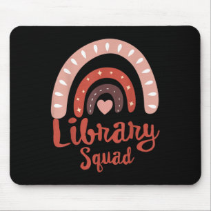 Library Squad School Squad Librarian Bookworm Book Mouse Pad
