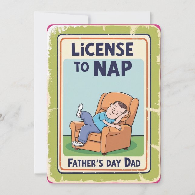 License to Nap - Father’s Day greeting card (Front)