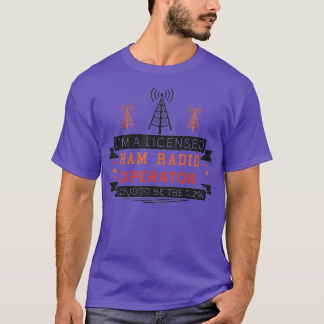 Licensed Ham Radio Operator Funny CB Radio T-Shirt (Front)