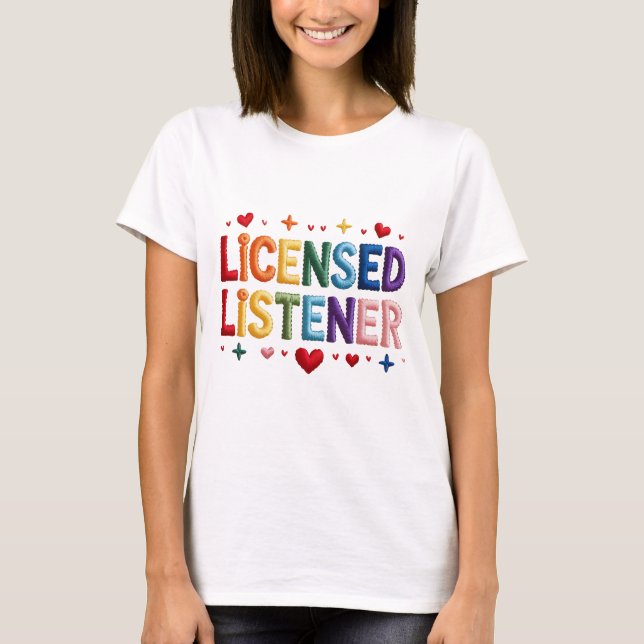 Licensed Listener Shirt , Mental Health Counsel (Front)