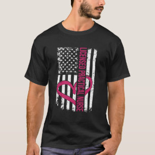 Licensed Practical Nurse Flag Graduation Appreciat T-Shirt