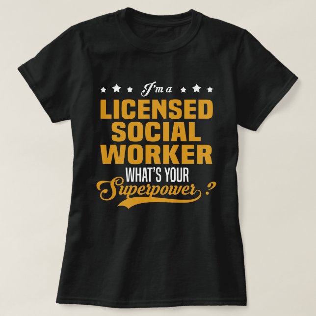 Licensed Social Worker T-Shirt (Design Front)