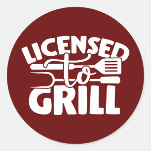 Licensed To Grill Classic Round Sticker