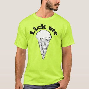 Lick me .png T-Shirt