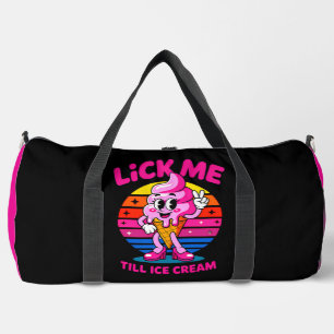 Lick Me Till Ice Cream" - Funny Cartoon Duffle Bag