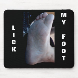 LICK MY FOOT MOUSE PAD