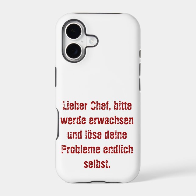 "Lieber Chef, bitte werde erwachsen..." (Back)