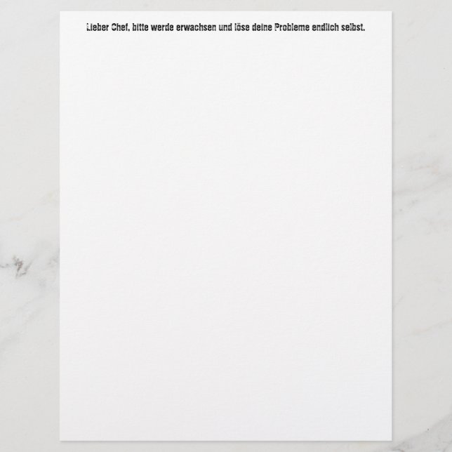 "Lieber Chef, bitte werde erwachsen..." (Front)