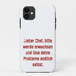 "Lieber Chef, bitte werde erwachsen..." Case-Mate iPhone Case