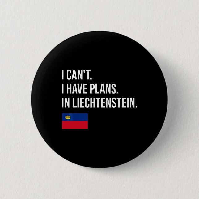 Liechtenstein  6 cm round badge (Front)