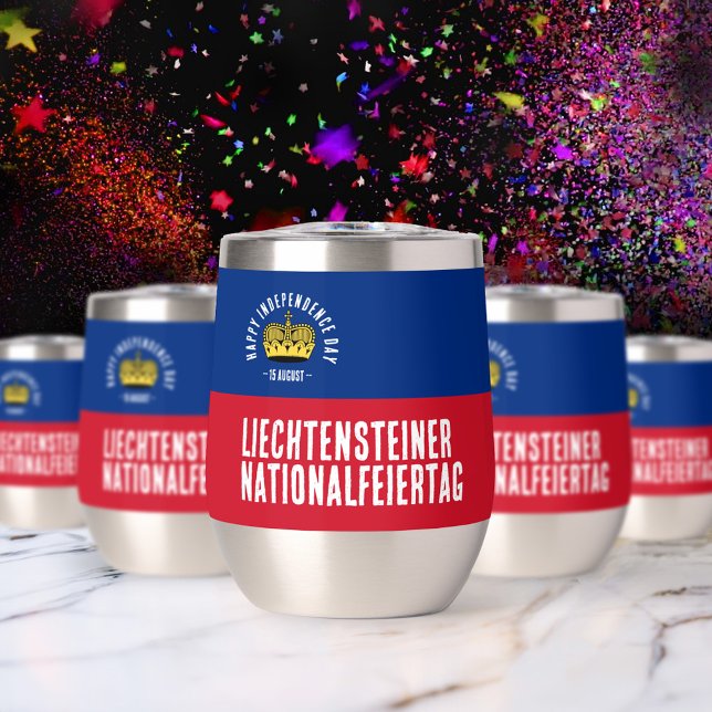 Liechtenstein National Day Flag (Liechtenstein Independence Day August 15 Thermal Wine Tumbler Cover Photo)