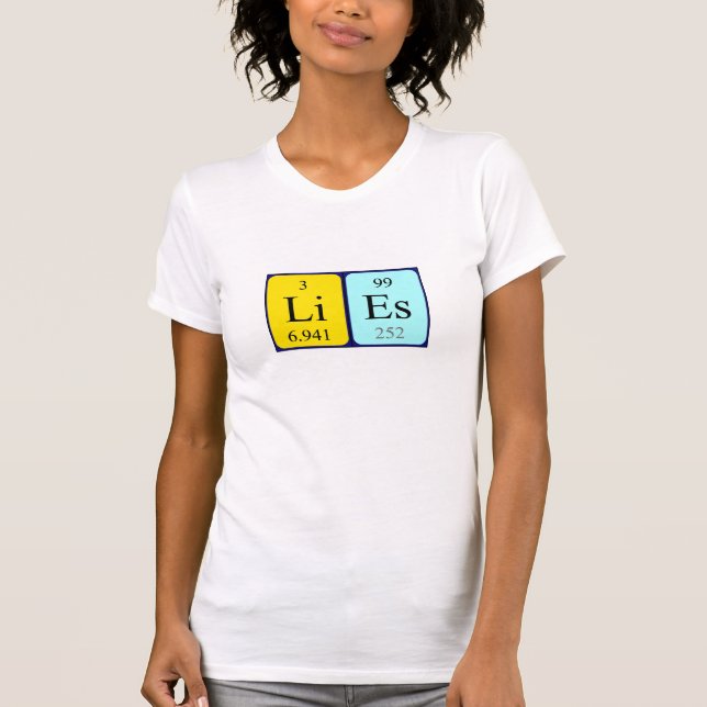 Lies periodic table name shirt (Front)