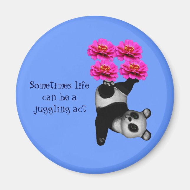 Life A Juggling Act Panda Inspirational Magnet (Front)