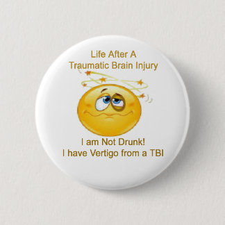 Life After TBI -- Dizzy 6 Cm Round Badge