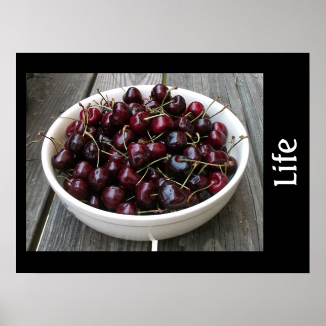 Life and a Bowl of Cherries Print (Front)