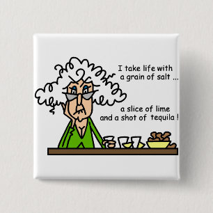 Life and Tequila Humour 15 Cm Square Badge