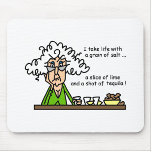 Life and Tequila Humour Mouse Pad