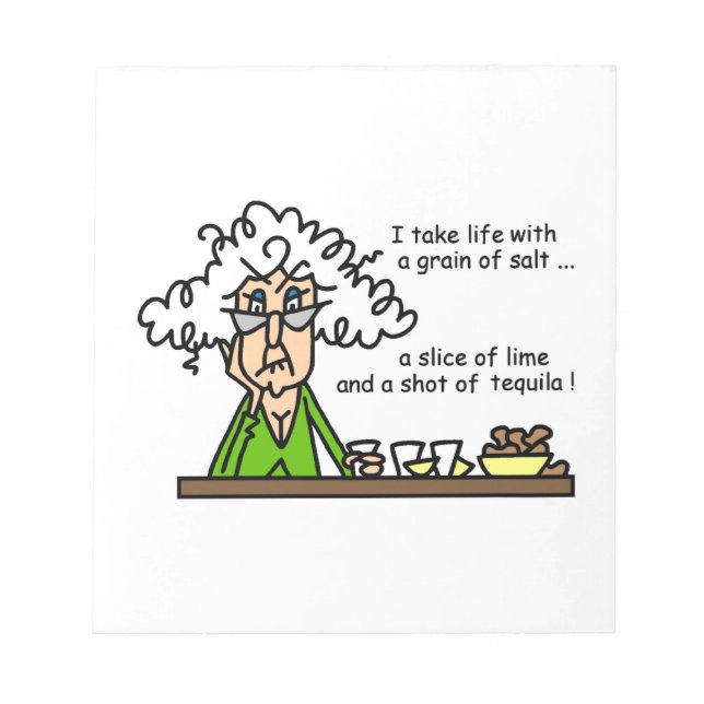 Life and Tequila Humour Notepad (Front)