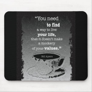 Life and Values, Illustrated Existentialism quote Mouse Pad