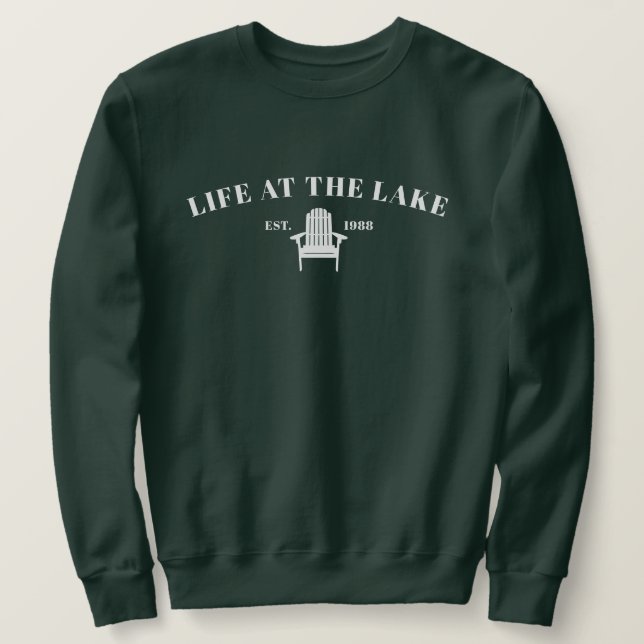 Life at the Lake Sweatshirt (Design Front)