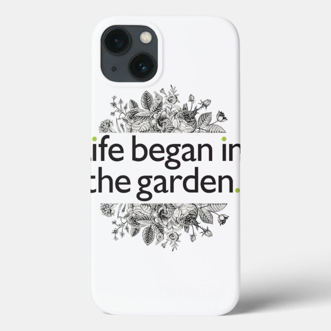 Life Began in the Garden Case-Mate iPhone Case (Back)