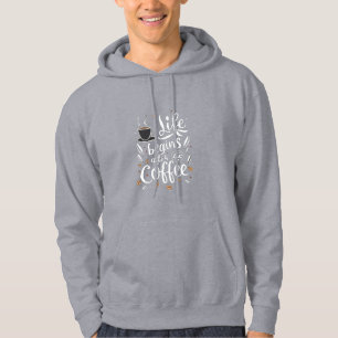 Life Begins After Coffee: A Hand-Lettered Delight Hoodie