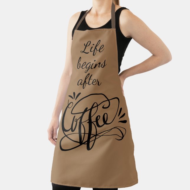 Life begins after coffee funny brown barista apron (Insitu)