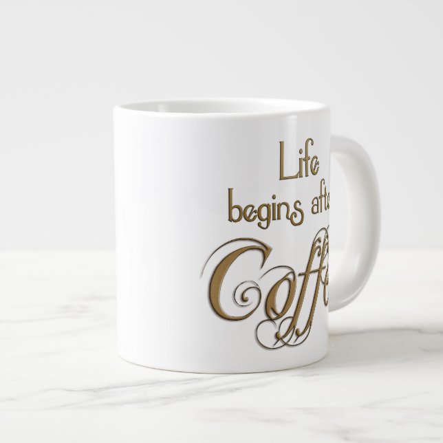 Life Begins After Coffee Large Coffee Mug (Front Right)