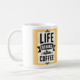 Life Begins After Coffee Mug