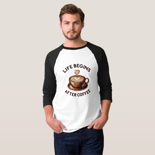Life Begins After Coffee – Retro Coffee Lover T-Shirt (Front Full)