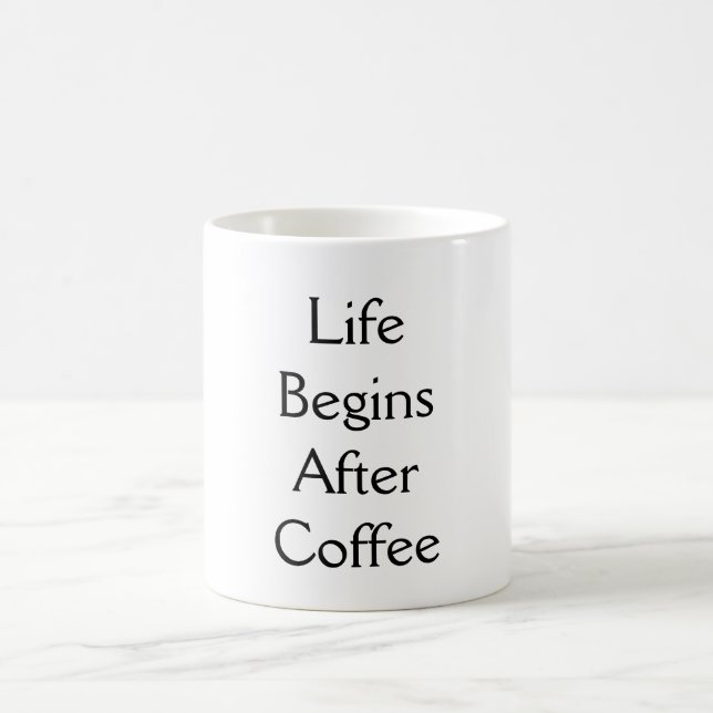 Life Begins After Coffee Typography Mug (Center)