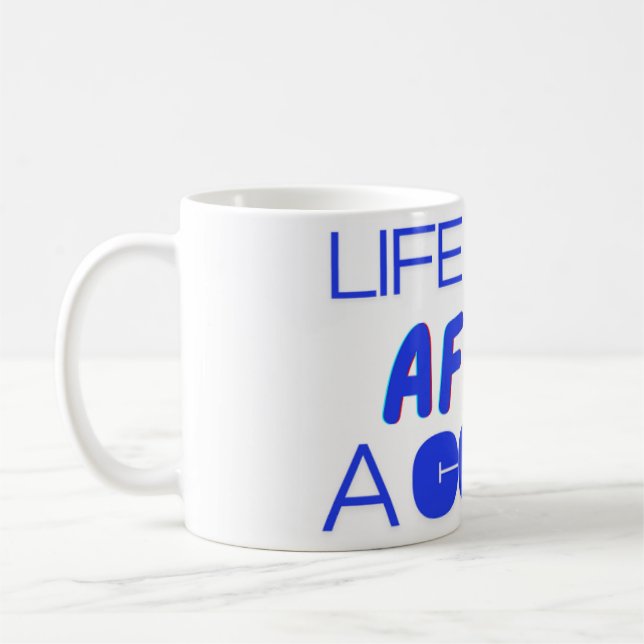 Life Begins After Coffee – Wake Up and Thrive Mug (Left)