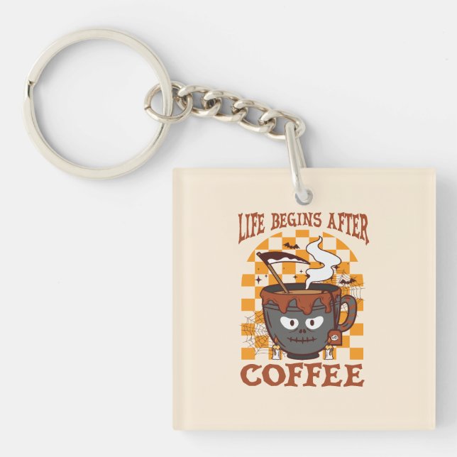 Life Begins After Coffee – Witchy Halloween Key Ring (Front)