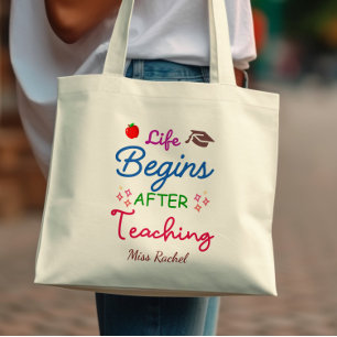 Life Begins After Teaching Best Teacher Tote Bag