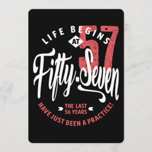 Life Begins at 57   57th Birthday Card