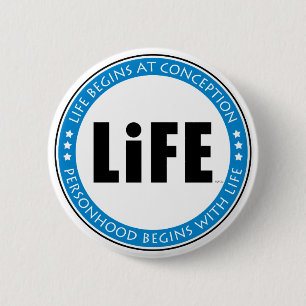 Life Begins At Conception 6 Cm Round Badge